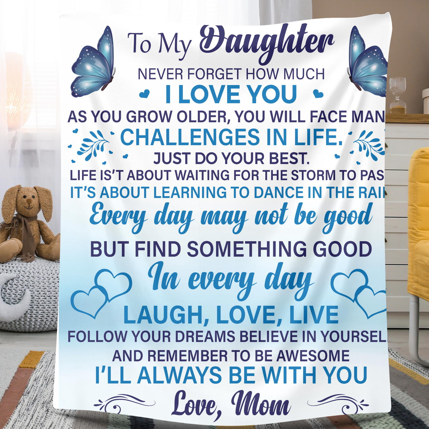 To My Daughter Never Forget How Much