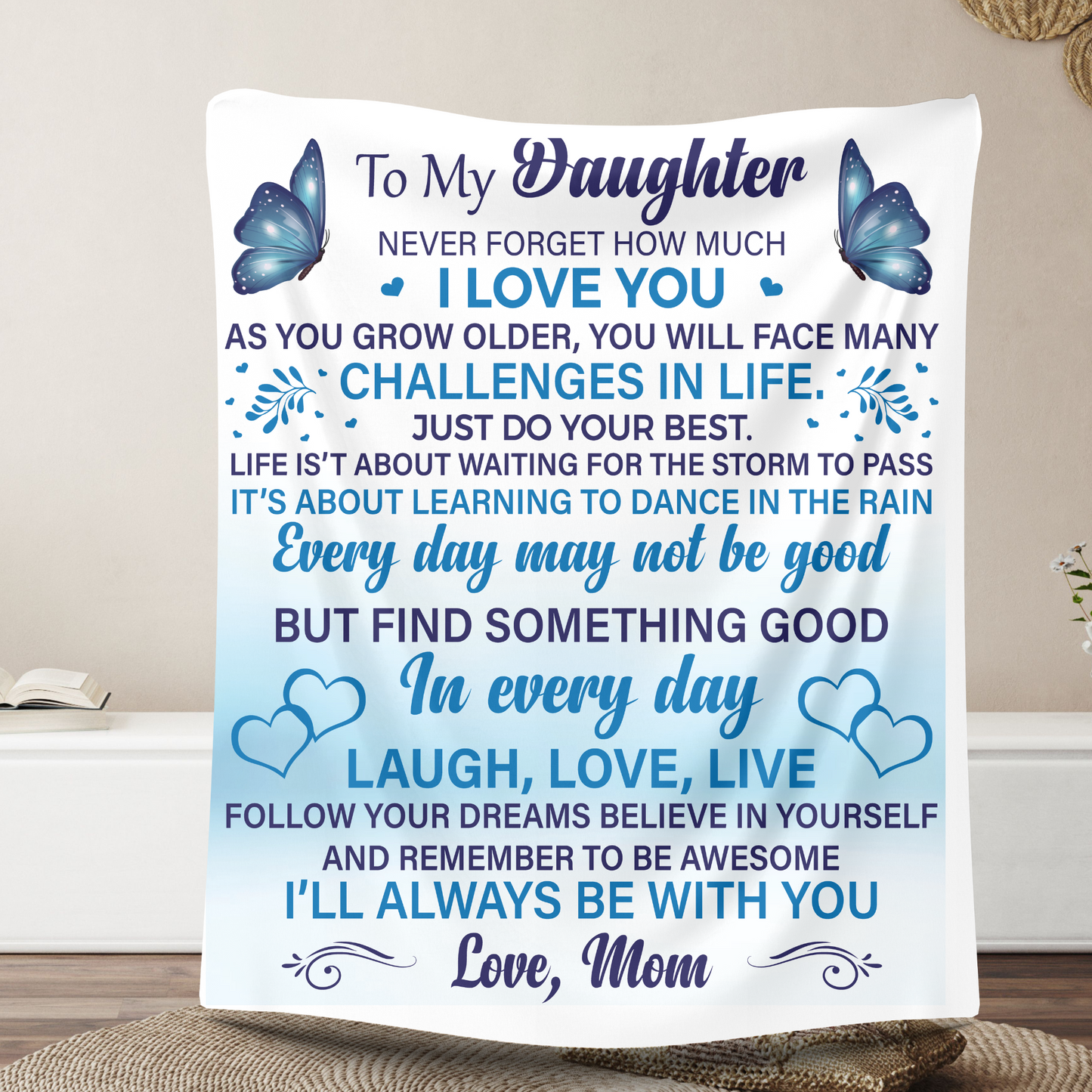 To My Daughter Never Forget How Much