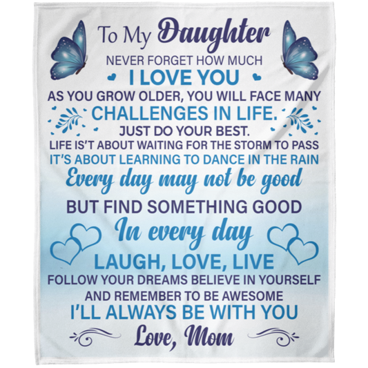 To My Daughter Never Forget How Much