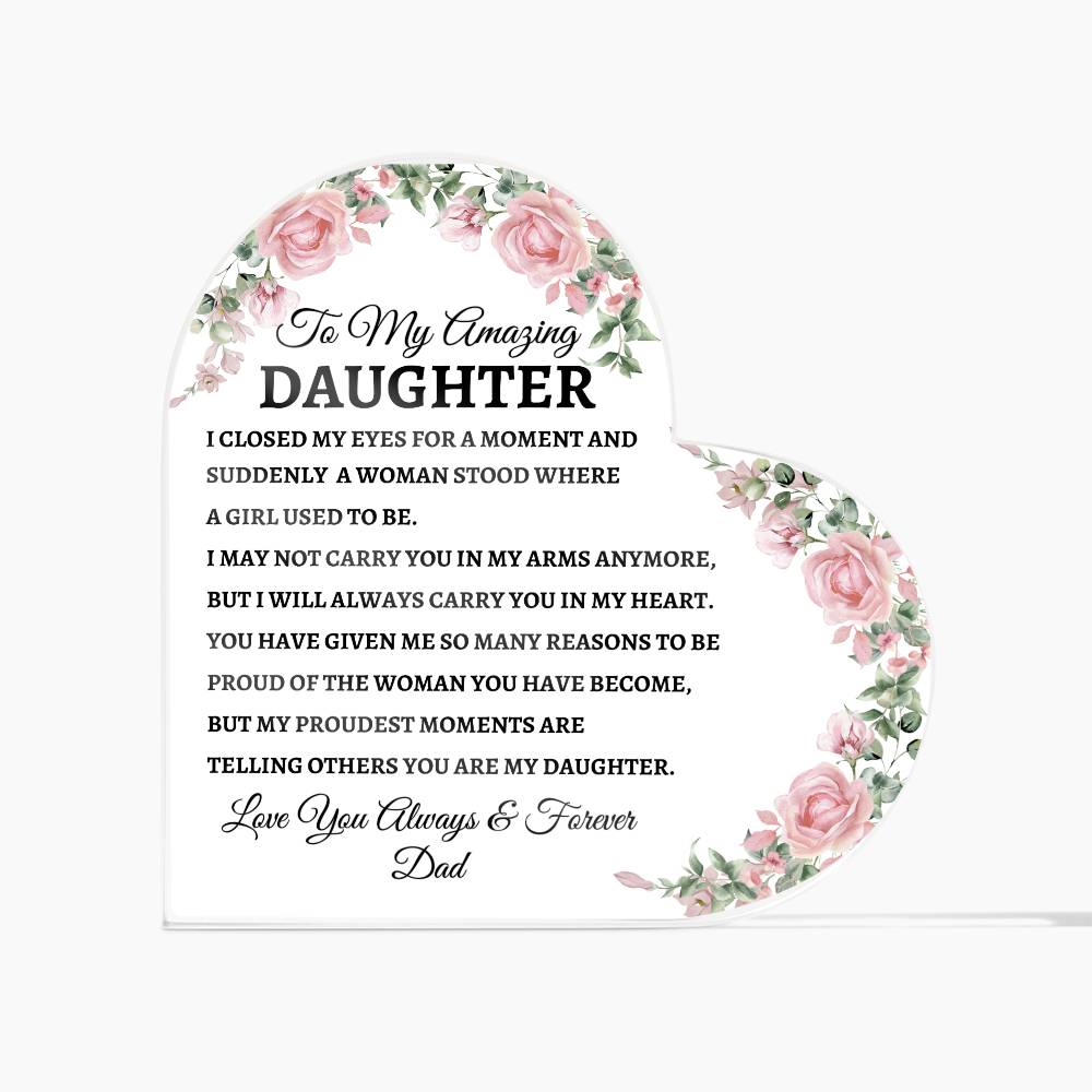 To My Amazing Daughter, Love Dad