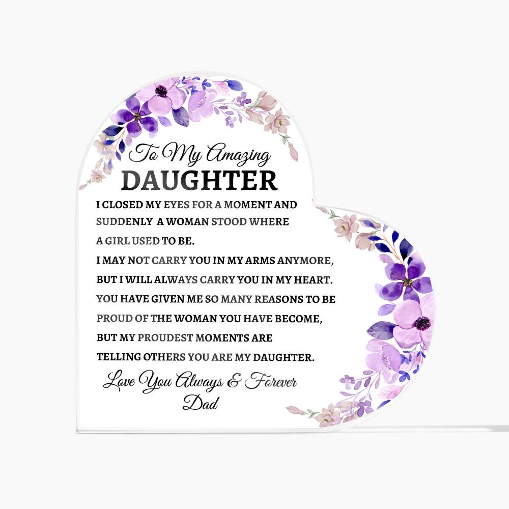 To My Amazing Daughter, Love Dad