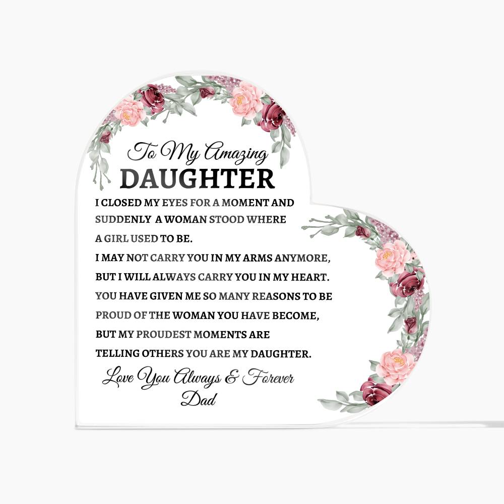 To My Amazing Daughter, Love Dad