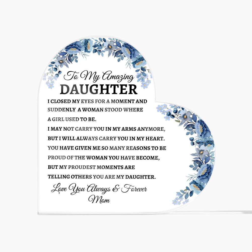 To My Amazing Daughter, Love Dad