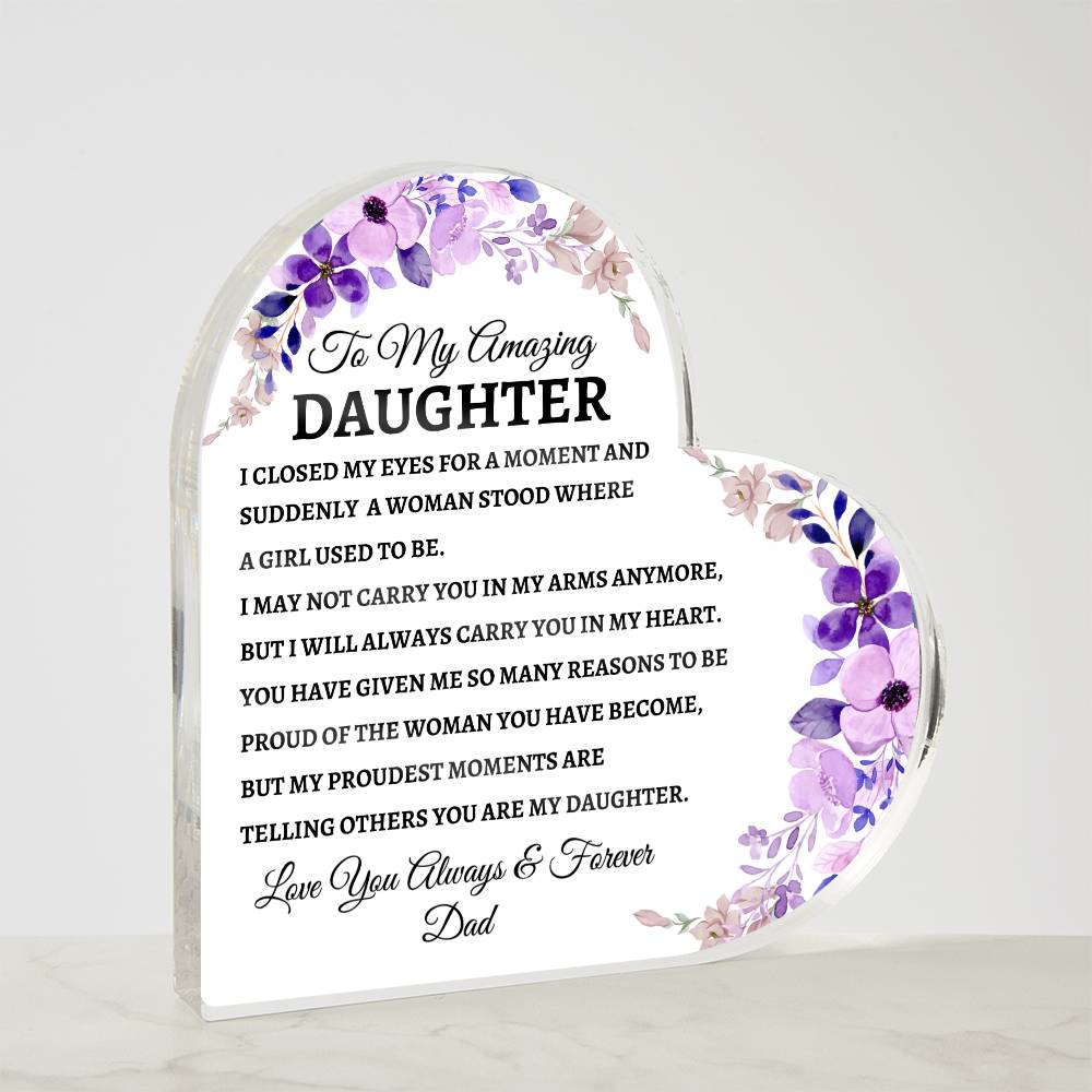 To My Amazing Daughter, Love Dad