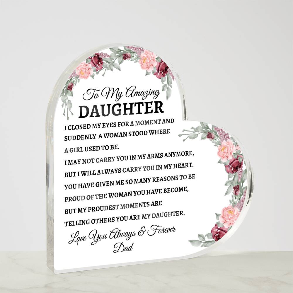 To My Amazing Daughter, Love Dad