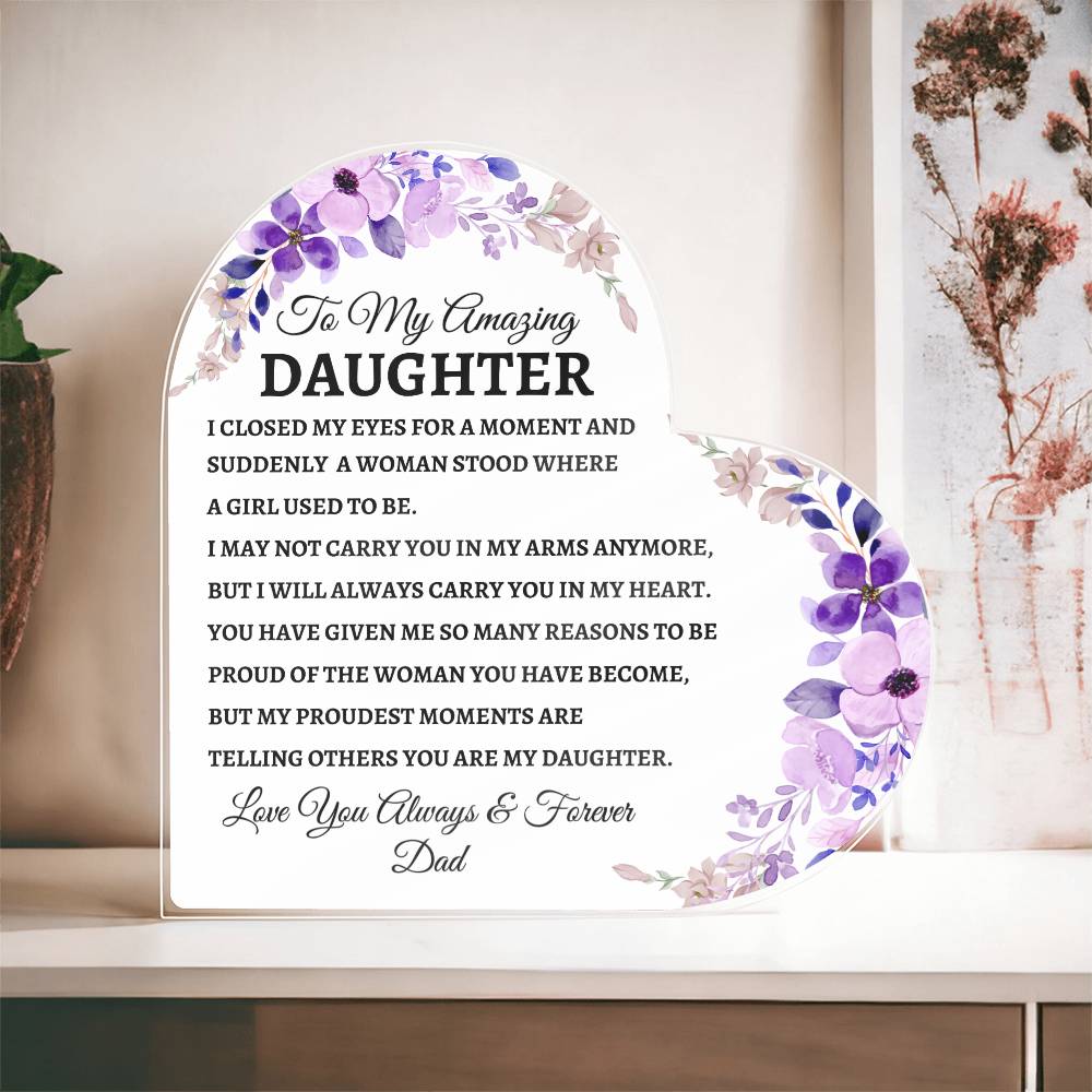 To My Amazing Daughter, Love Dad